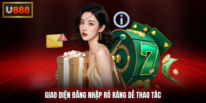 Giao diện đăng nhập rõ ràng
