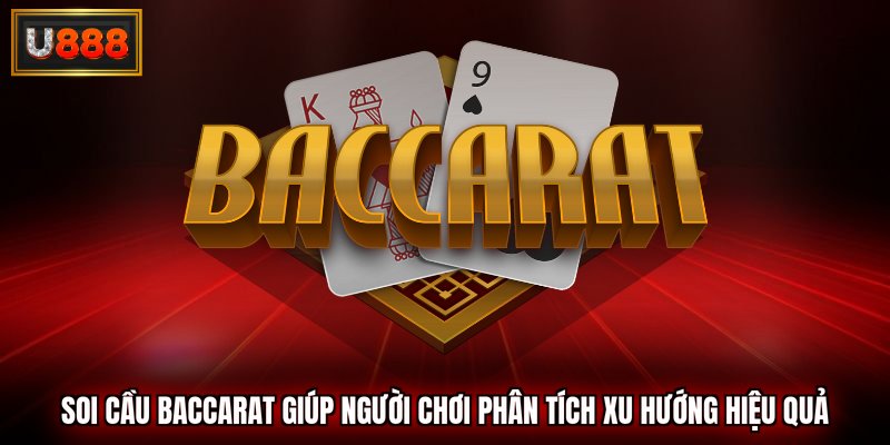 soi cầu baccarat